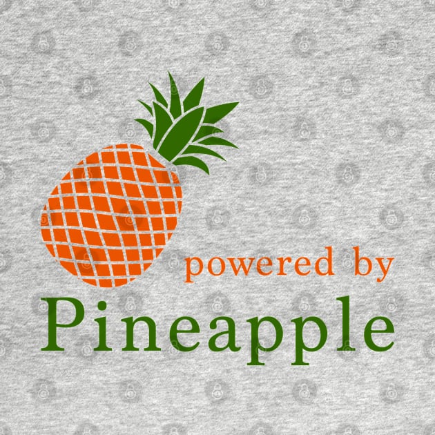 Powered by pineapple by Florin Tenica